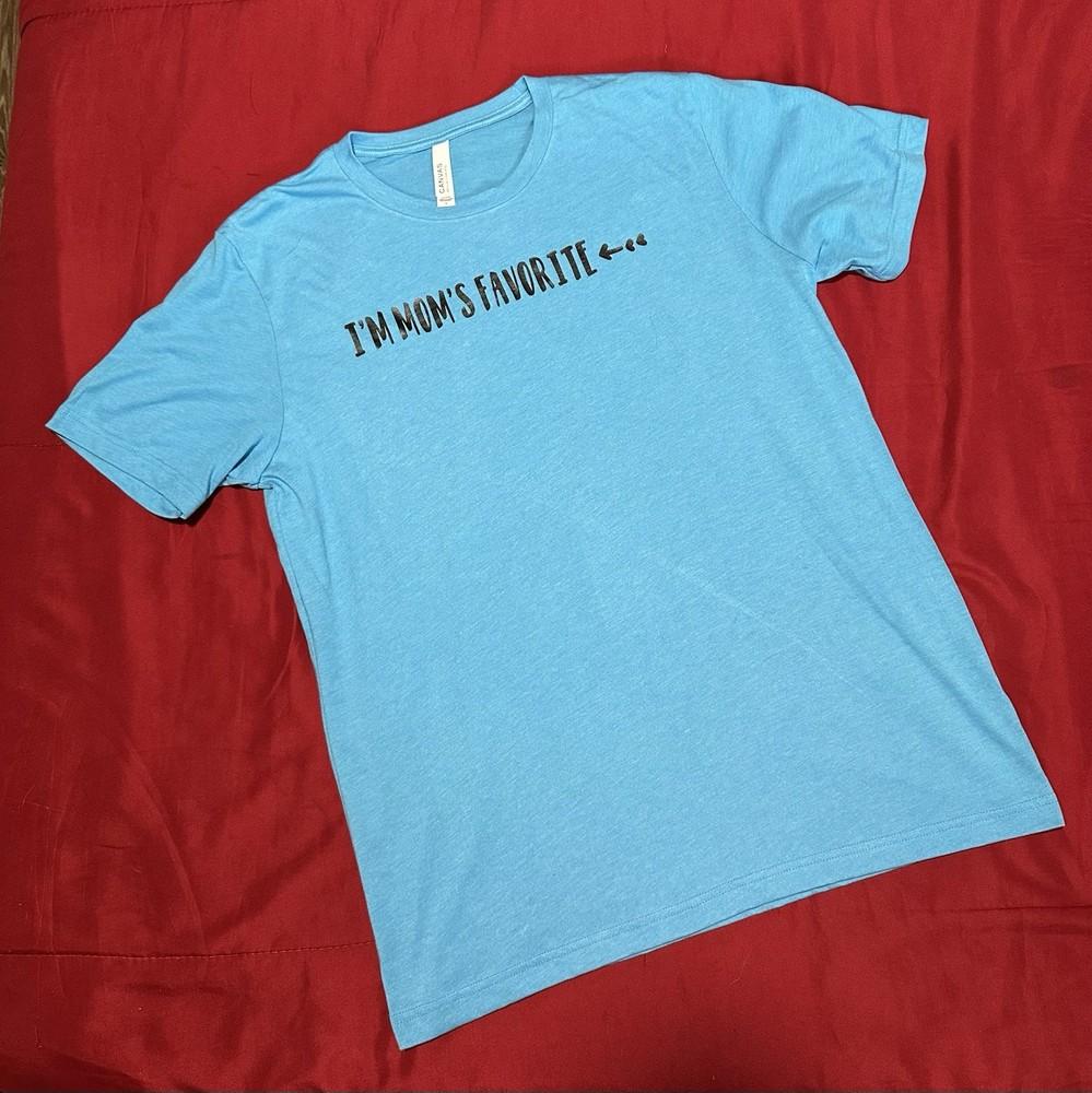 

Bella+Canvas Men’s TShirt I’m Mom’s Favorite Cotton amp Polyester Size L Unisex T-Shirt M