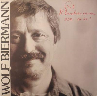 LP Record WOLF BIERMANN - Gut Kirschenessen (DDR - Ça Ira !) 1C0667942721DMM Electrola 1990 Germany Pop Used