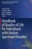 Bok Handbook of Quality of Life for Individuals with Autism Spectrum Disorder