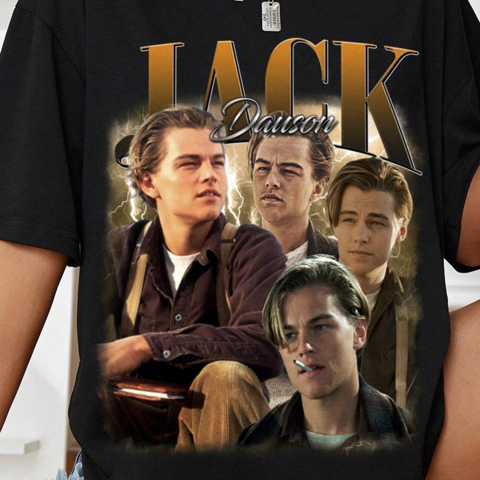 JACK DAWSON Shirt, Jack Dawson Homage T-Shirt, Jack Dawson Titanic Movie Character Vintage Merch, Funny Leonardo DiCaprio Tees Fans Gift| S