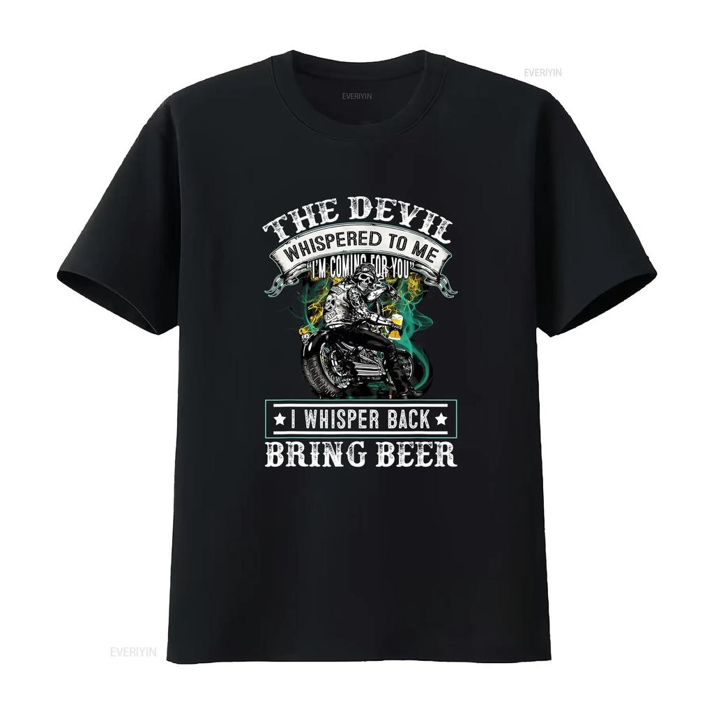 Il Diavolo mi ha Sussurrato Io Sussurro Indietro Porta Birra Biker Amante della Moto Maglietta Divertente Taglia S 5XL vintage Lavata