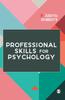 The Professional Skills for Psychology Book