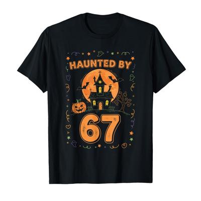 Haunted by 67 Funny Halloween T-shirt For Men Women 100% Cotton T Shirts Short Sleeve Tops P486
