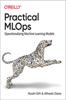 Oreilly Practical MLOps Paperback UKR39