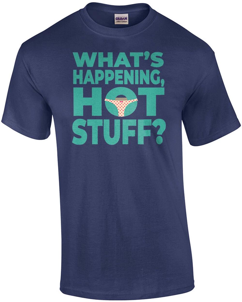 What s Happening hot stuff - Sixteen Candles - 80 s t-shirt S