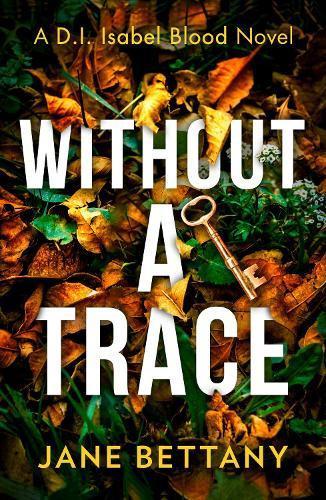 Without a Trace by Jane Bettany Paperback Book 9780008494827