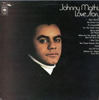 

LP Record JOHNNY MATHIS - Love Story S64334 CBS 1971 UK Pop Used