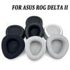 1Pair Protein Leather Ear Pads Headset Earmuff for ASUS ROG Delta II Wireless Headphone Accessories