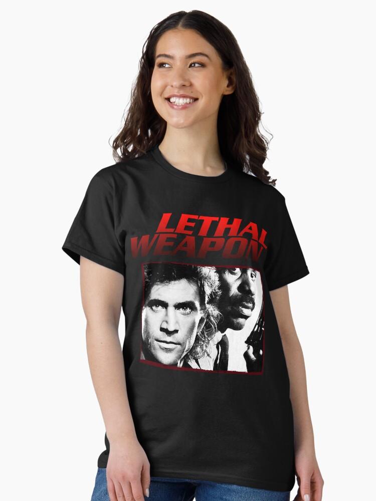 Lethal Weapon Action Movie American Police Motivational Lethal Weapon Richard Donner Gifts Music Fan Classic T-Shirt