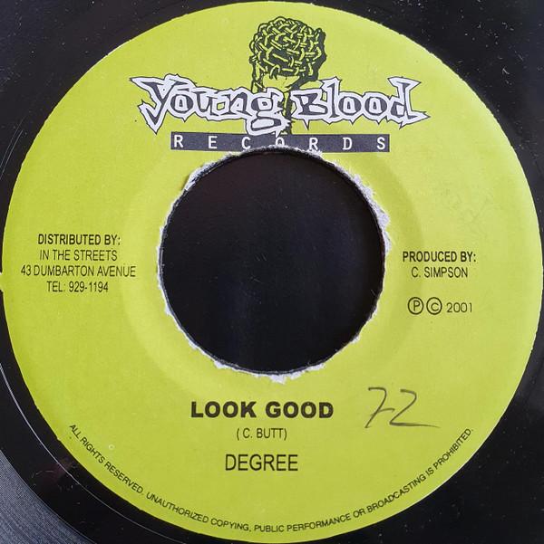 7inch Record GENERAL DEGREE - Look Good NONE Young Blood Rec 2001 Jamaica Reggae, Ska & Dub Used