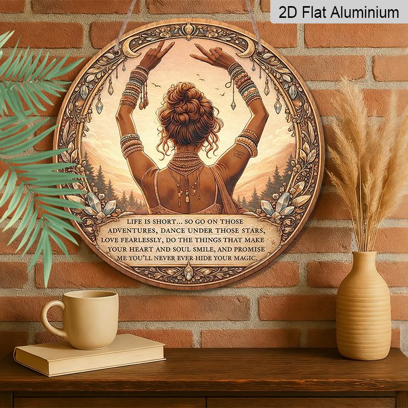 2D Flach, 1 Stück Rundes Aluminium-Hängeschild, Vintage-Plakette mit „Inspirierenden Zitaten und Bohemian Female Empowerment“, Mystische Spirituelle Energie