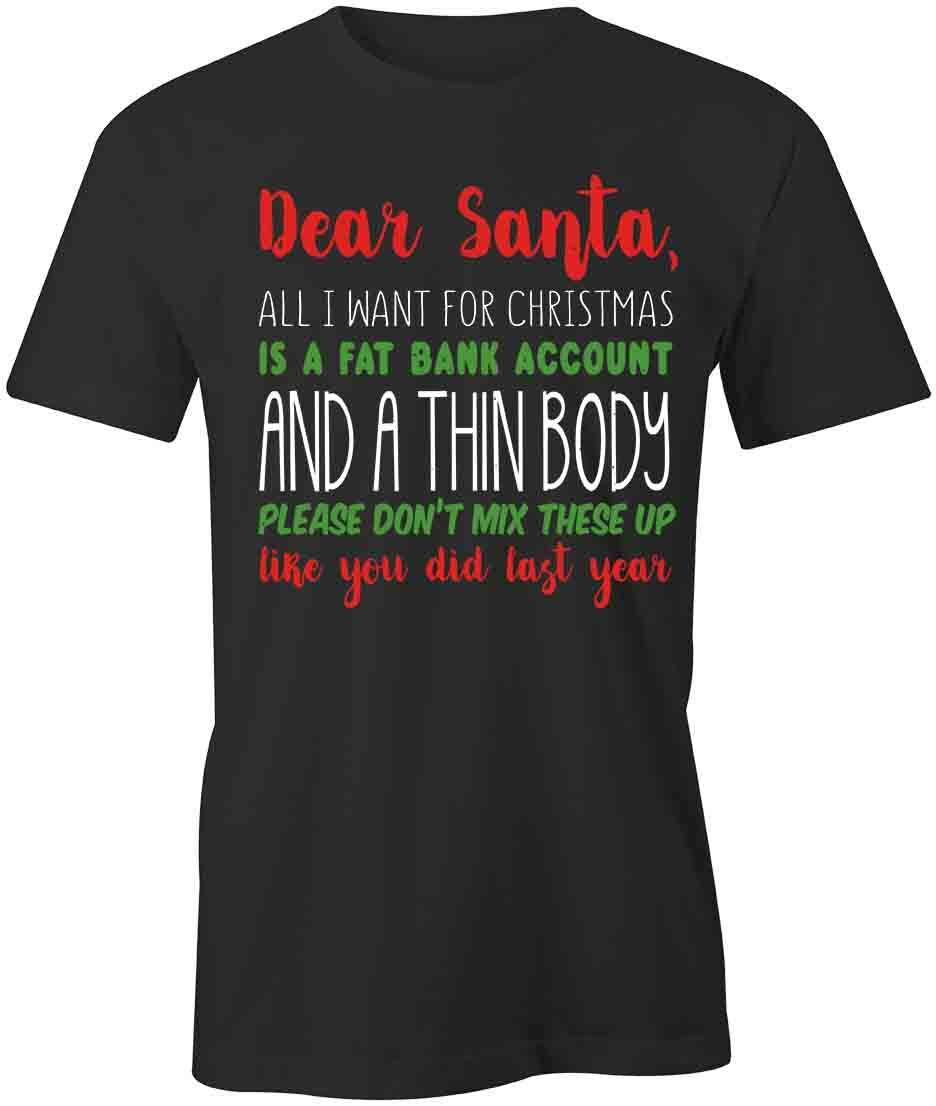 DEAR SANTA TShirt Tee Short-Sleeved Cotton CLOTHING CHRISTMAS S1BCA197 XXXL