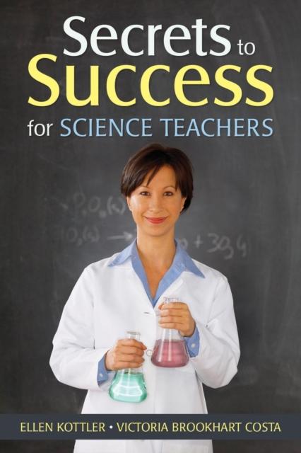 The Secrets To Success for Science Teachers Book