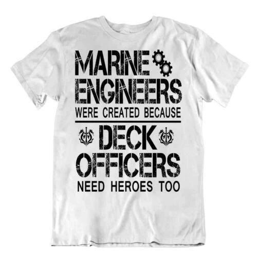 Marine Engineer T-Shirt Heroes Tshirt Awesome Joke Tee S
