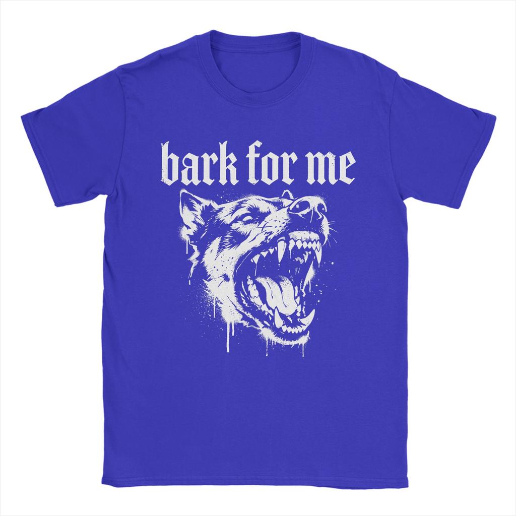 Bark for Me Gothic Fierce Dog 100 Cotton T Shirt For Man Summer Awesome T Shirts Comfortable Novelty Tees Hot Sale Tops