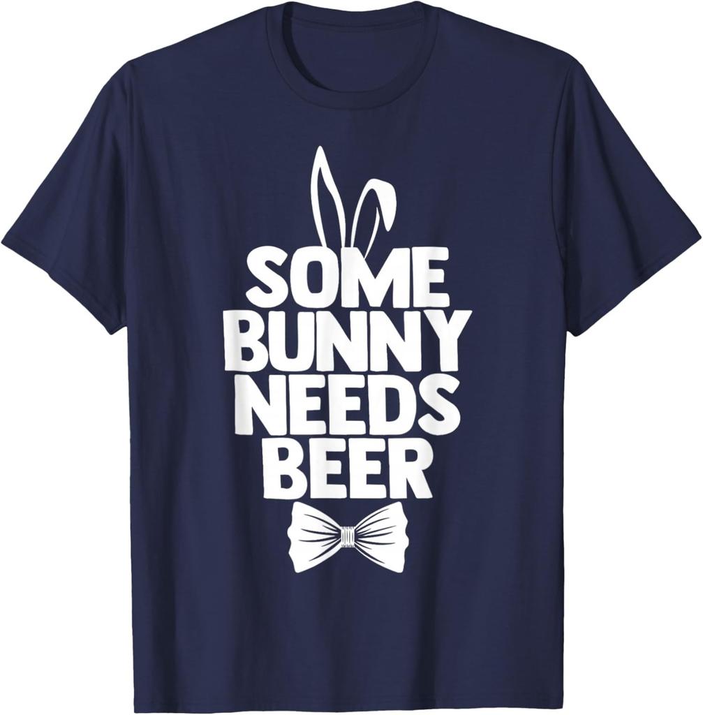 Some Bunny Needs Beer Funny Easter Unisex T-Shirt