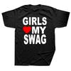 Unisex GIRLS LOVE MY SWAG Funny Vintage Cotton Summer Unisex's Novelty Streetwear T-Shirt Women Casual Streetwear EU Size Top Tee