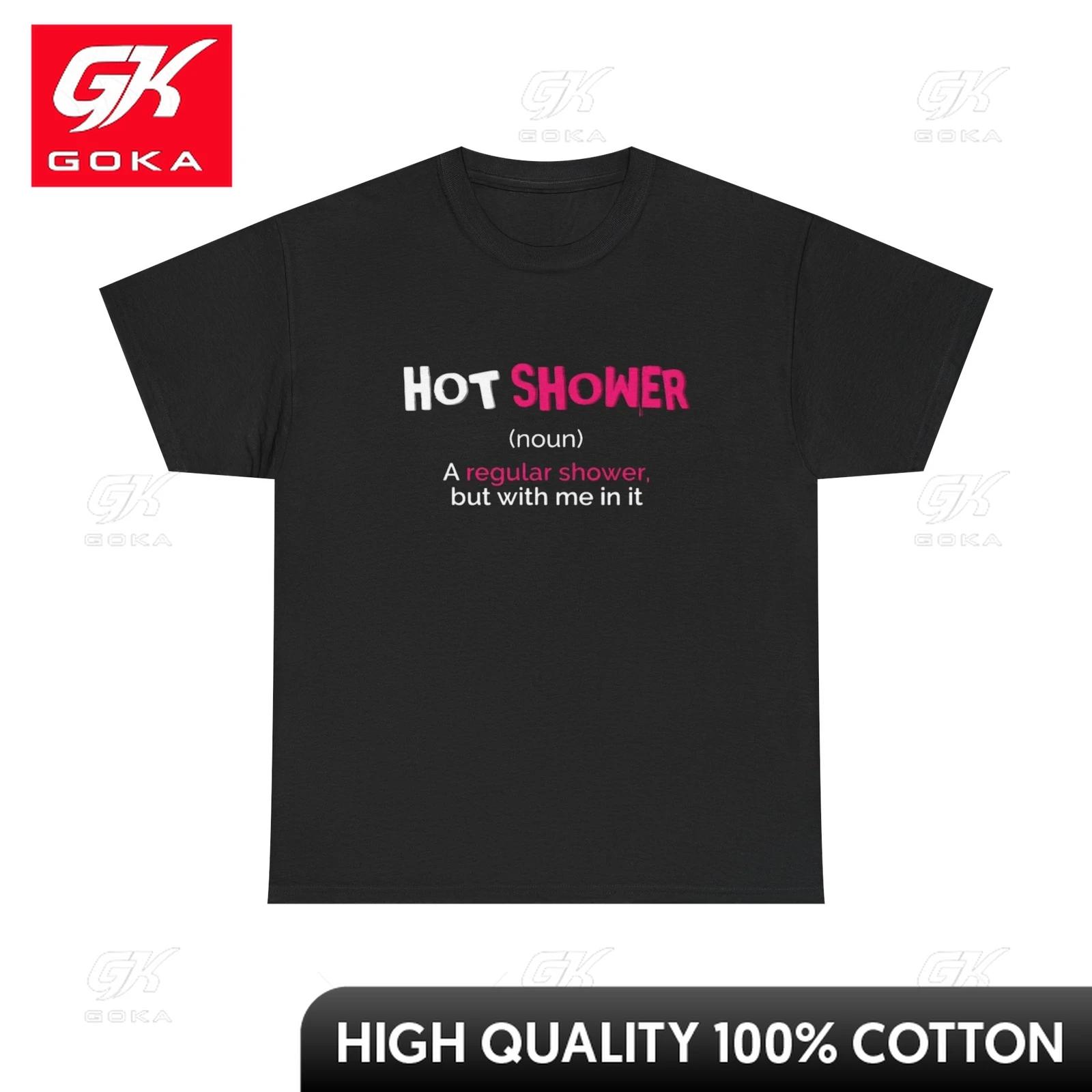 

Hot Shower But With Me In It Funny Graphic T Shirt Sexy Time Unisex Heavy Cotton Neutral Funny Sleek TShirts Printed Tee S