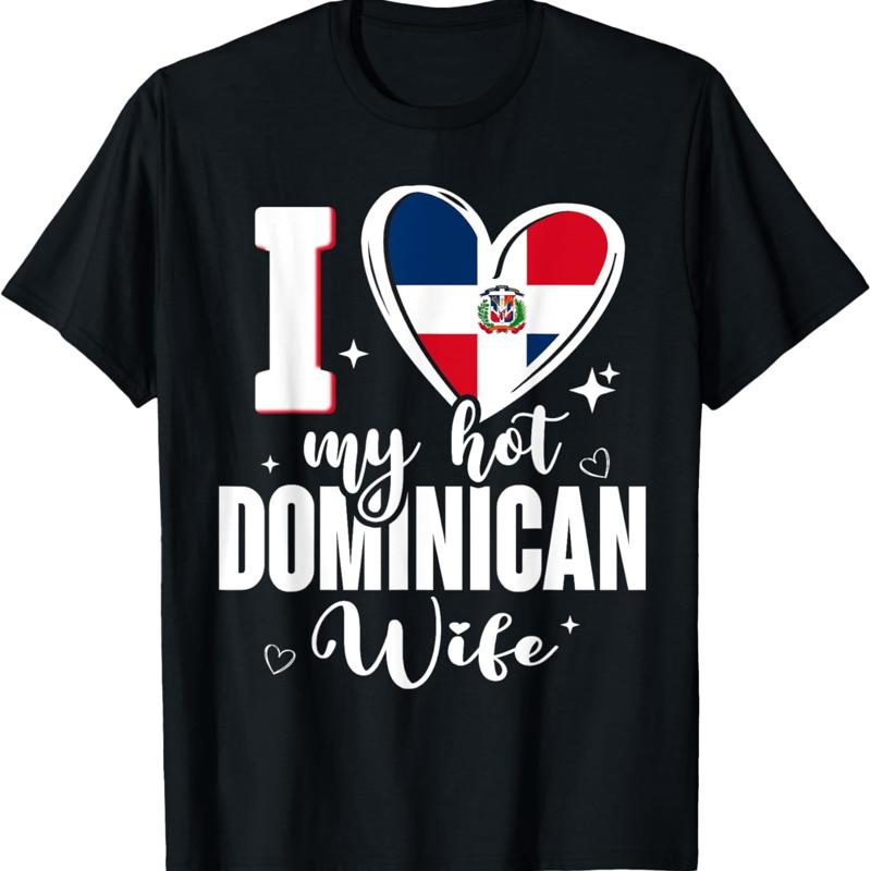 I Love My Hot Dominican Wife Dominican Republic Tshirt
