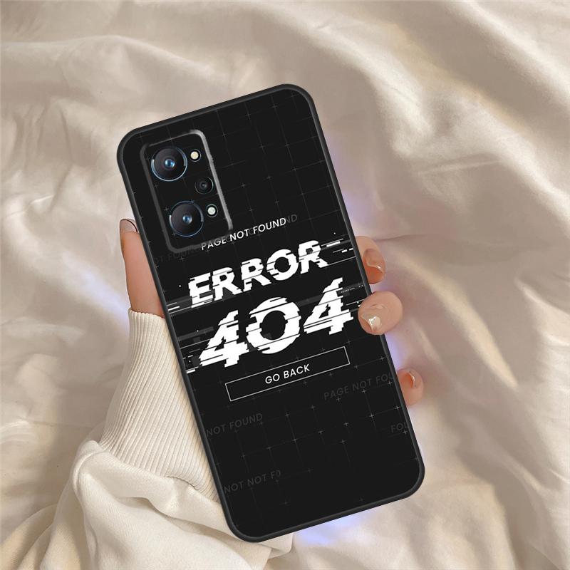 Error 404 not found Case For Realme C55 C71 C75 C61 C53 C33 C63 C51 C65 C67 11 12 13 14 15 Pro Plus GT6 GT7 Pro