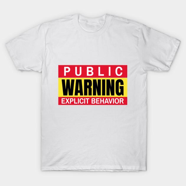

Unisex Fashion TShirt Public Warning Explicit Behavior Print TShirt Plus Size S-5XL T-Shirt 100%Cotton Tops O Neck Short Sleeve Tees S білий