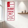 Rabbit Wearing Cap Reserved Bunny Parking Only Metal Tin Sign, Vintage Red White Warning Sign for Bar Club Man Cave Home Decor