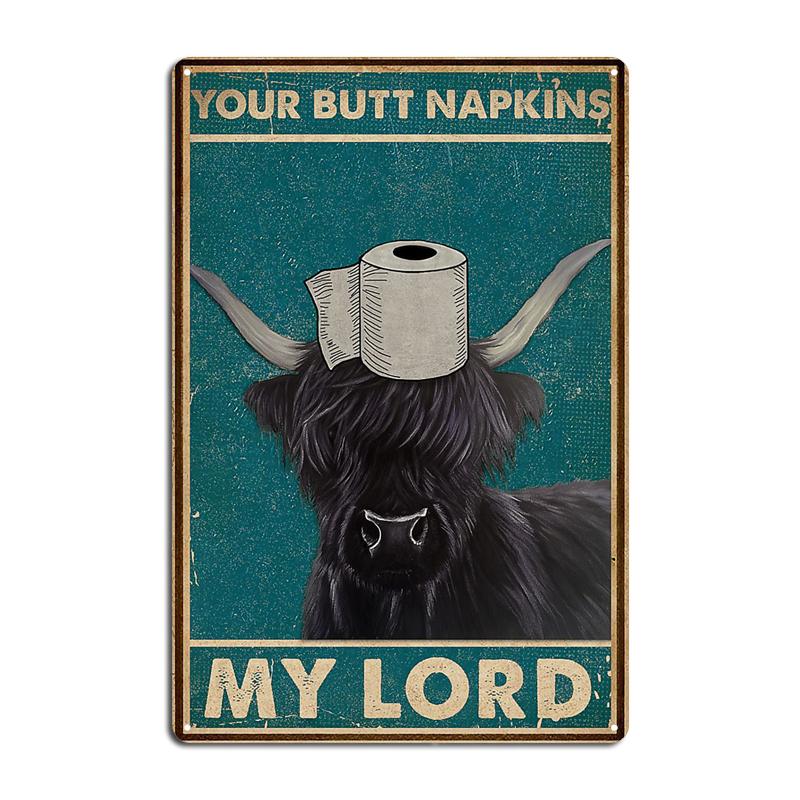 Ratel Your Butt Napkins My Lord Raccoon Retro Metal Signs Club Home Classic Cave Pub Wall Decor Tin Sign Posters Dinasaur