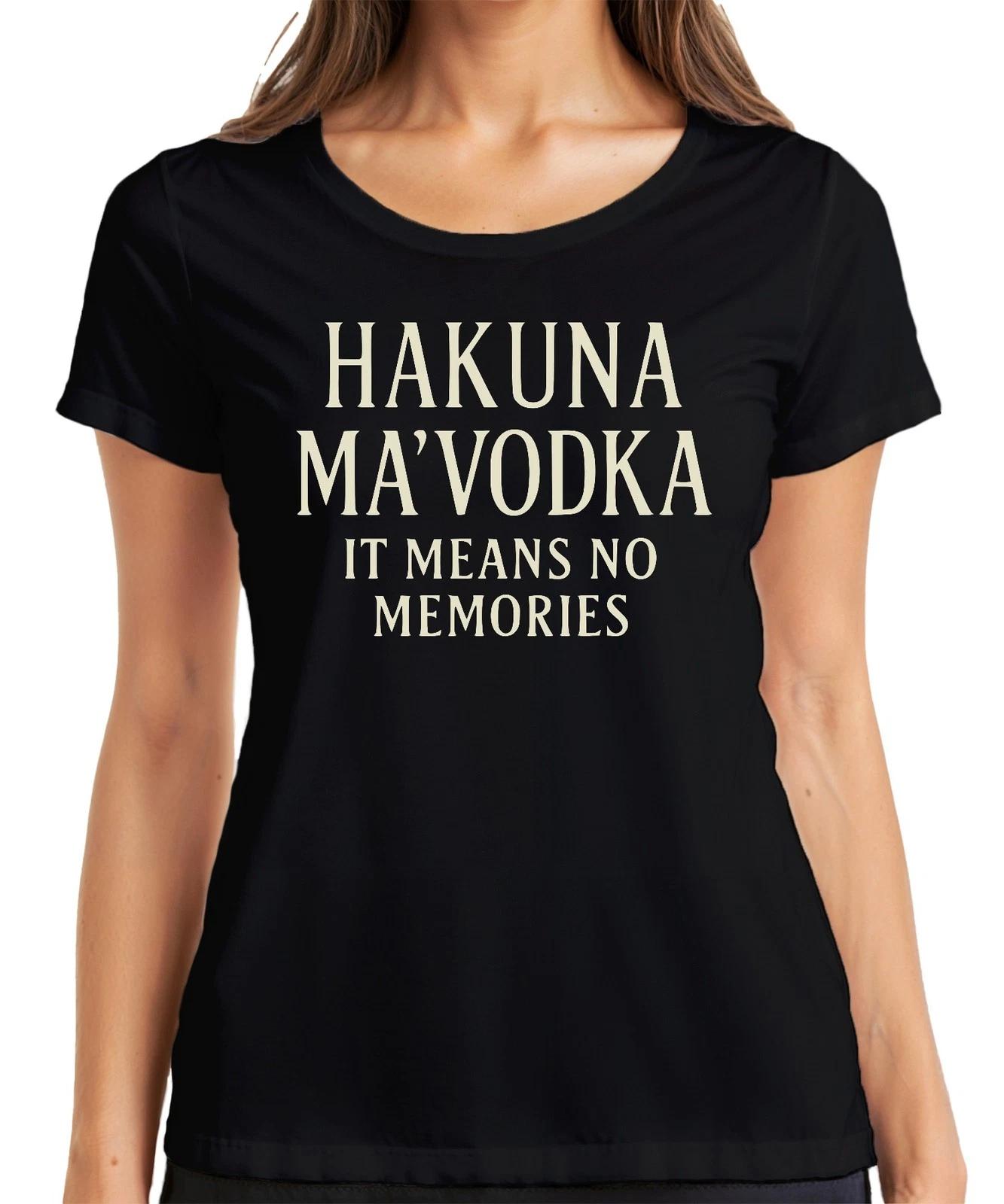 Hakuna MaVodka keine Erinnerungen Lustig Vodka Party JGA Geschenk Damen T-Shirt XXL