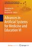 The Advances In Artificial Systems for Medicine and Education VI Book