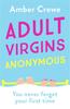 Adult Virgins Anonymous by Amber Crewe Paperback Book 9781529336160