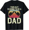 This Guy Is Going To Be a Dad Daddy Pregnancy Announcement Gift Unisex T-Shirt