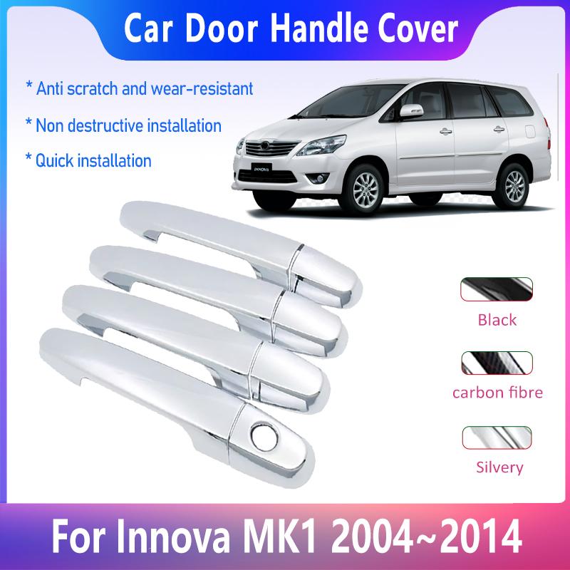 Chrome Door Handle Cover For Toyota Innova MK1 2004~2014 AN40 Kijang Exterior Handle Case Sticker Car Accessories 2010 2012 2013