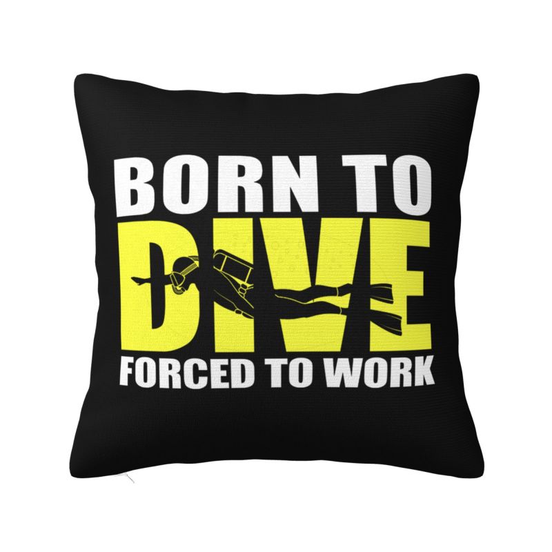 Born To Dive Throw Pillow Case Cm Decor Home Diver Scuba Diving Cushion Cover Polyester Pillowcase Doublesided Printing