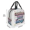 Custom Custom Your Photo Logo Text Lunch Bag Women Warm Cooler Insulated Lunch Boxes for School