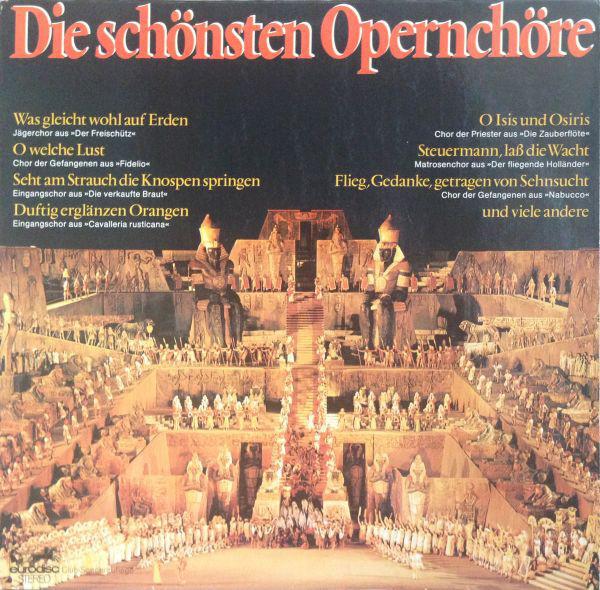 

LP Record VARIOUS Die Schnsten Opernchre 61492 EURODISC 1972 Germany Classical Used