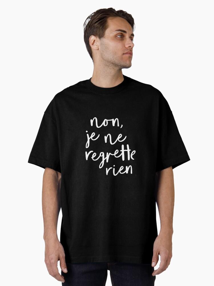 Édith Piaf Non, Je Ne Regrette Rien Oversized T-Shirt