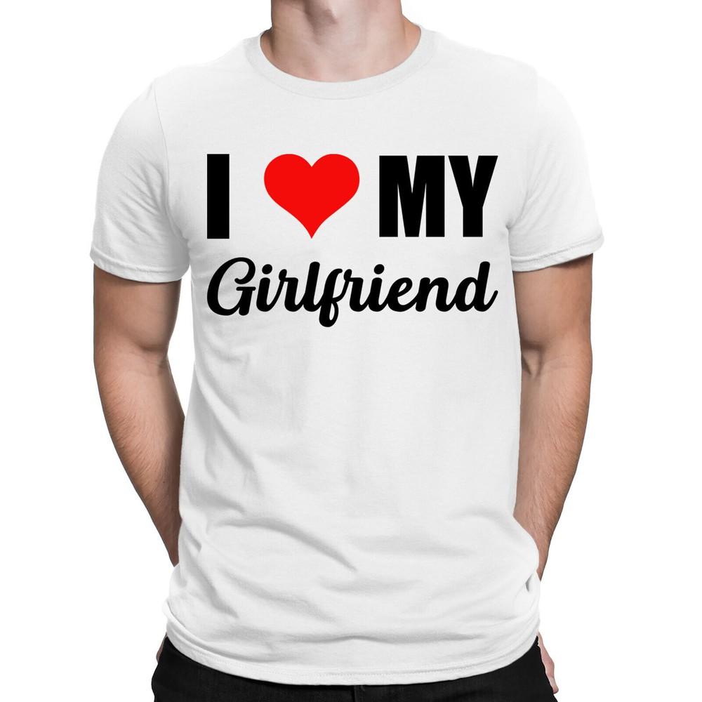 I Love My Girlfriend Worlds Best Soulmates Forever Mens T-Shirts Tee Love Top#E7