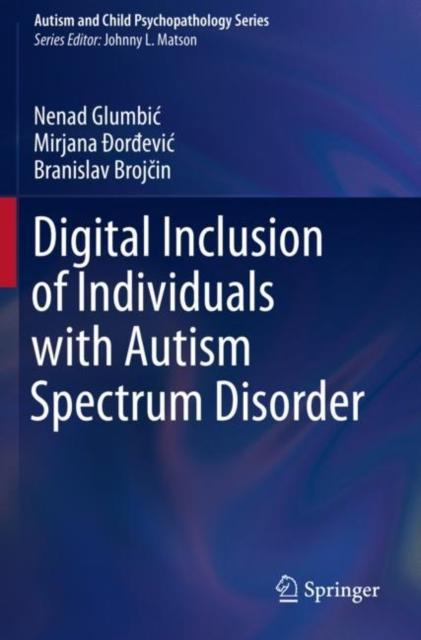 Kniha Digital Inclusion of Individuals with Autism Spectrum Disorder