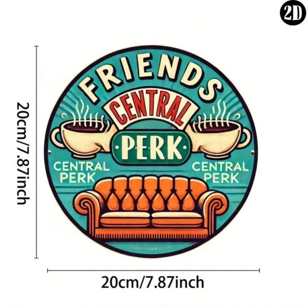 Друзья Central Perk Металлическая жестяная табличка Декор стены Ретро Винтажный Водонепроницаемый Ржавчиностойкий Домашний Бар Кафе 20x20 разноцветный