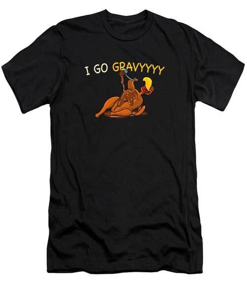 Thanksgiving I Go Gravy Thankful Turkey T-Shirt S to 3XL 2XL