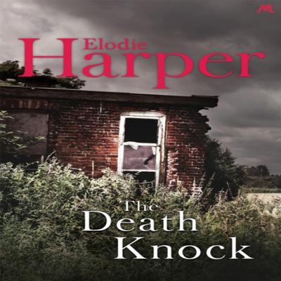 The Death Knock by Elodie Harper Paperback Book 9781473642218