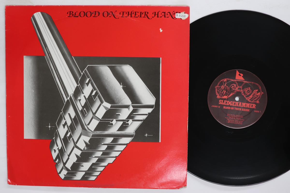 Виниловая пластинка SLEDGEHAMMER Blood On Their Hands JAMS32 ILLUMINATED 1983 Великобритания Металл Б/у