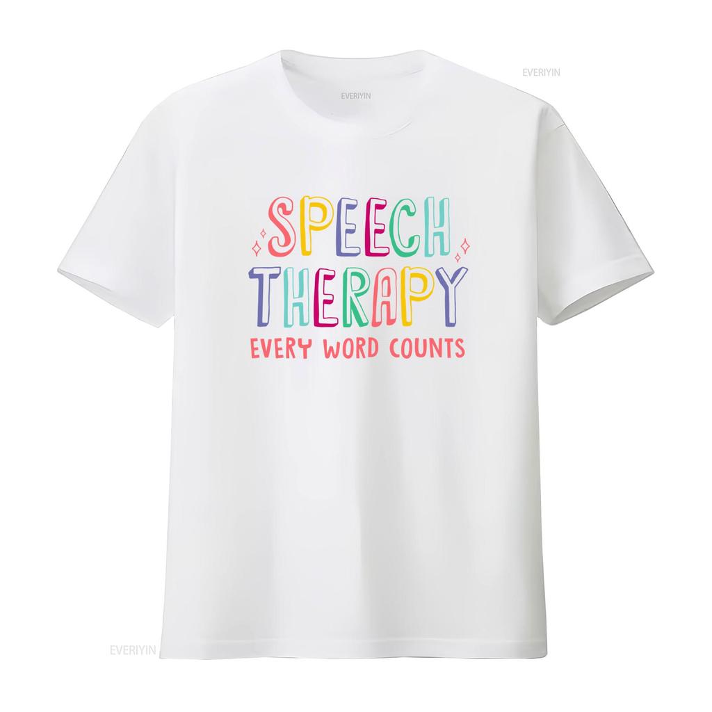 Speech Therapy Every Word Counts SLP T Shirt for Language Pathologists Perfect Therapists vintage Washed designer clothes homme
