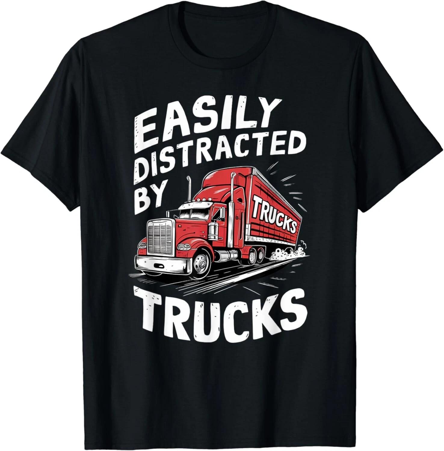 I Still Play With Trucks Tractor Trailer Trucker Tee Gift Unisex T-Shirt S