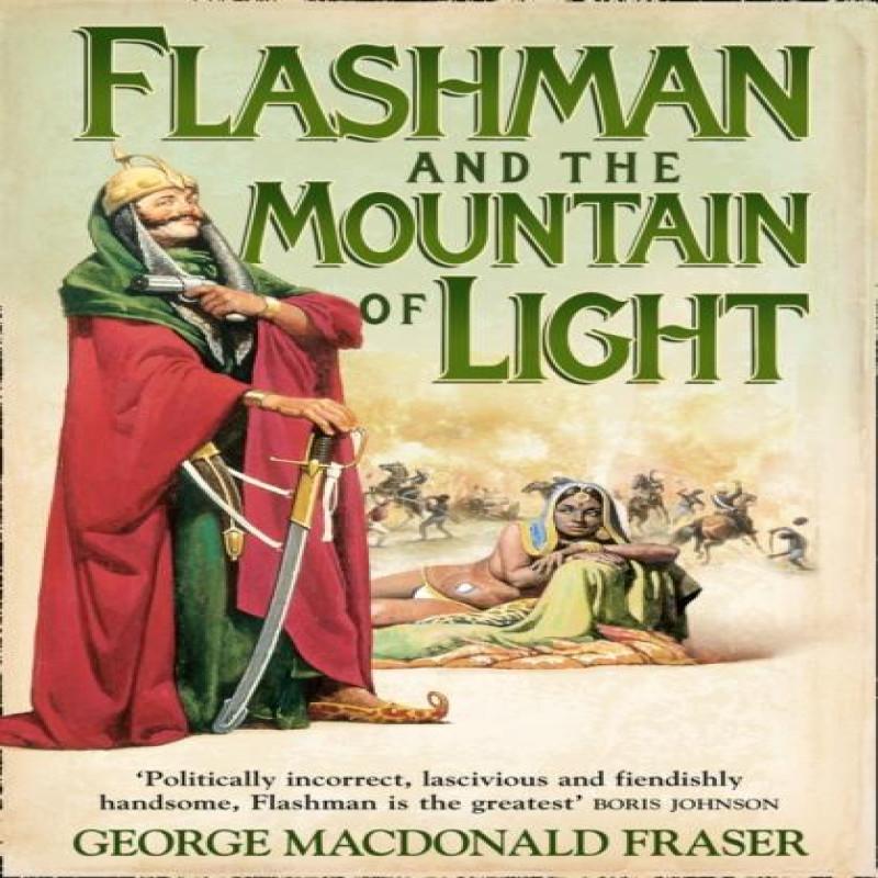 Flashman and the Mountain of Light by George MacDonald Fraser... 9780006513049