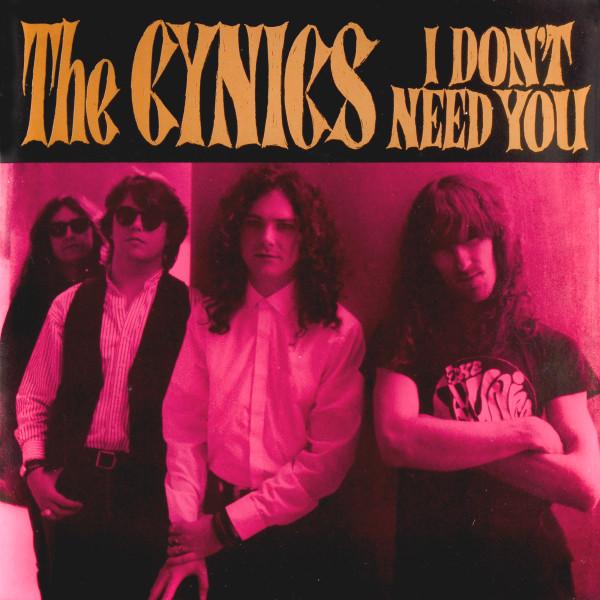

7inch Record CYNICS - I Don t Need You GH129 Get Hip Records 1990 US Rock Used