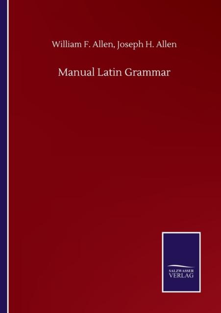 The Manual Latin Grammar Book