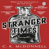 The Stranger Times by C. K. McDonnell Paperback Book 9780552177344