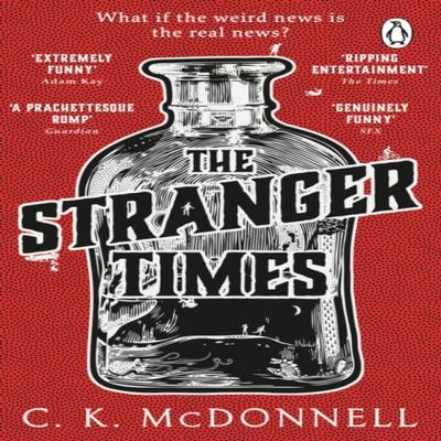 The Stranger Times by C. K. McDonnell Paperback Book 9780552177344