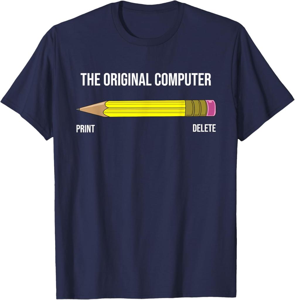 The Original Computer Funny Sarcastic Programmer Pencil Gift TShirt Graphic Tee Shirt Men Casual Short Sleeve